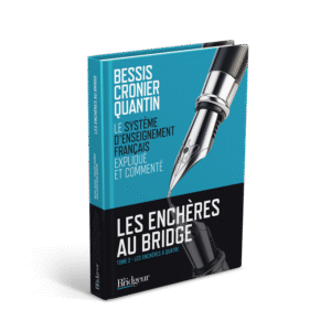 Les Enchères au Bridge : Tome 2