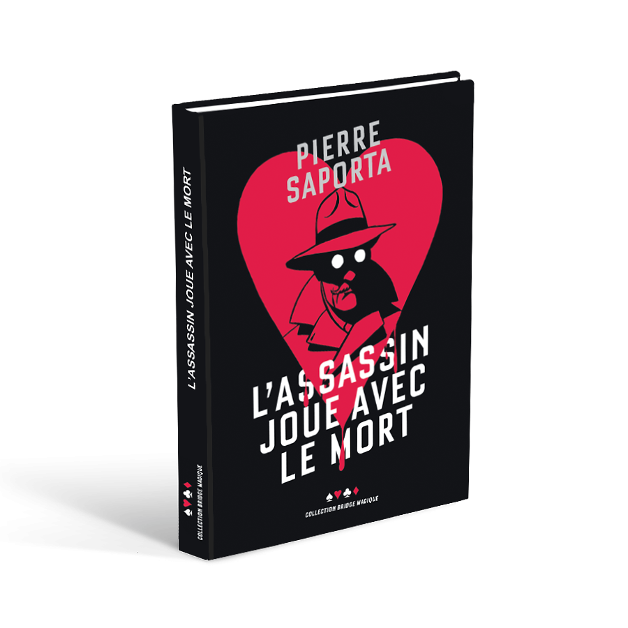 Pierre Saporta l'assassin joue avec le mort visuel livre