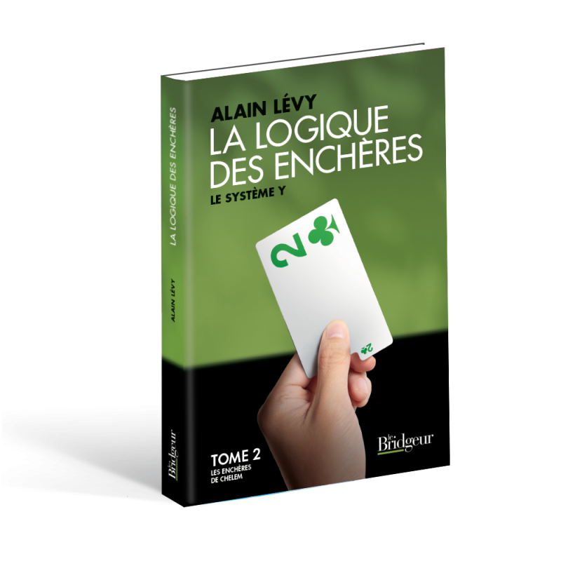 La Logique des Enchères Tome 2- Alain Lévy