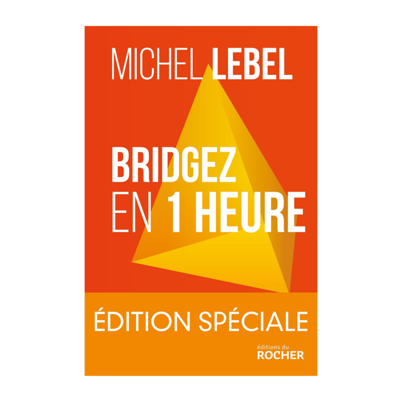 Bridgez en 1 heure édition spéciale