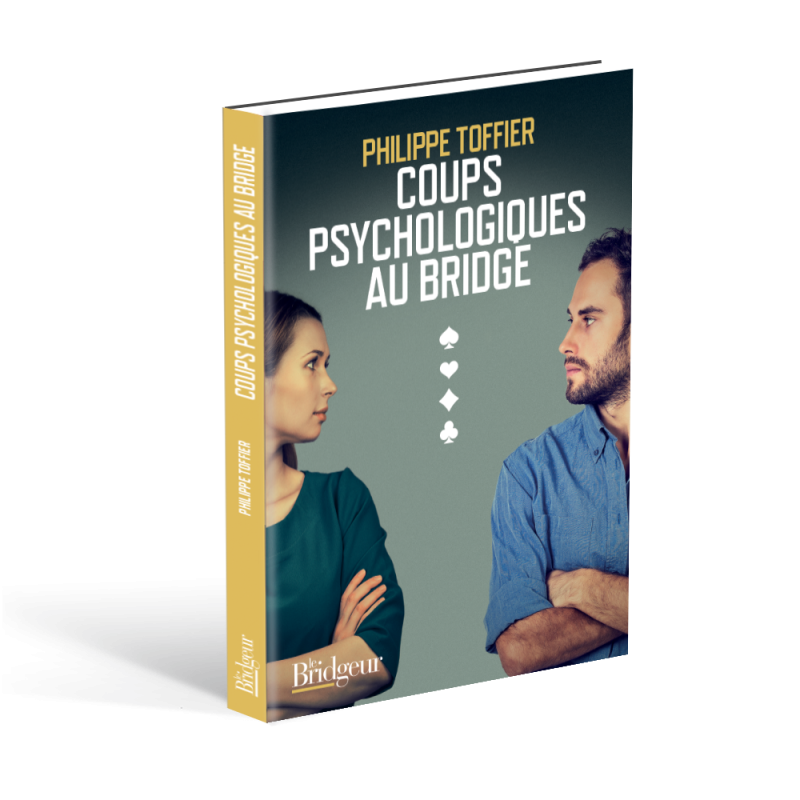 Coups Psychologiques au Bridge