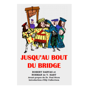 Jusqu’au bout du bridge