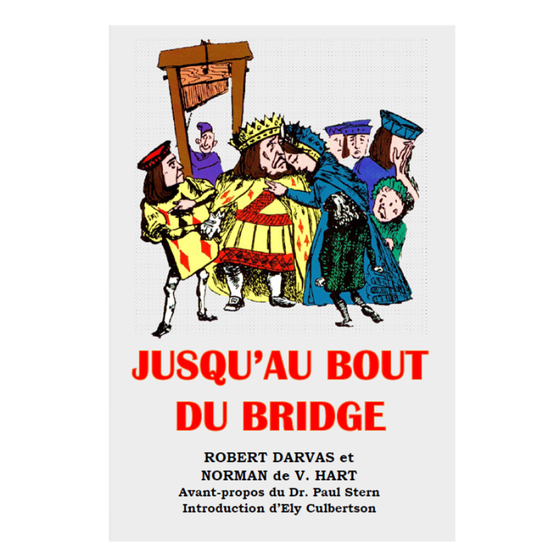 Jusqu’au bout du bridge