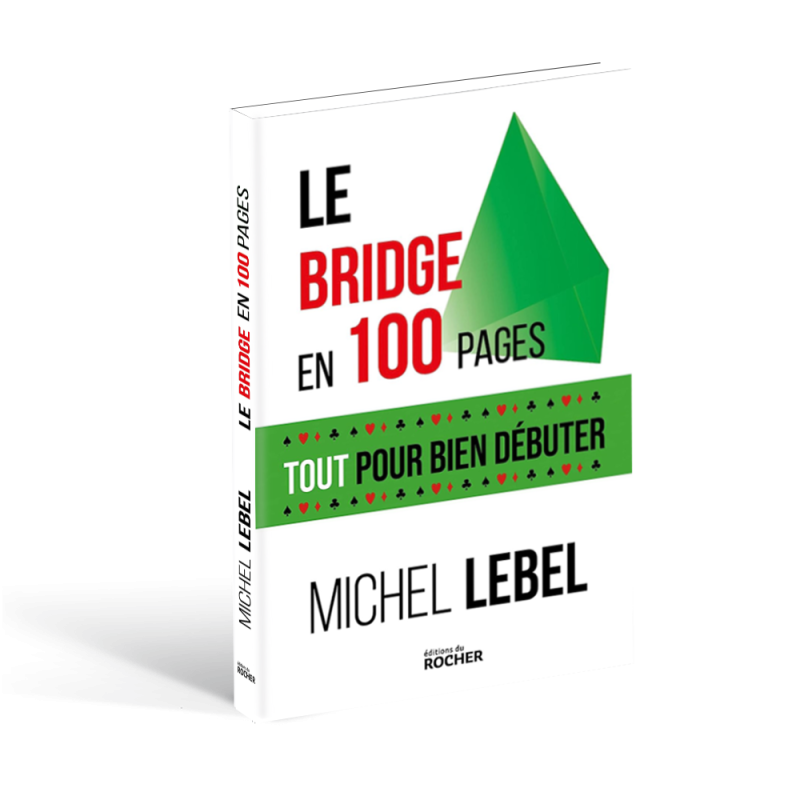 Le bridge en 100 pages – Tout pour bien débuter