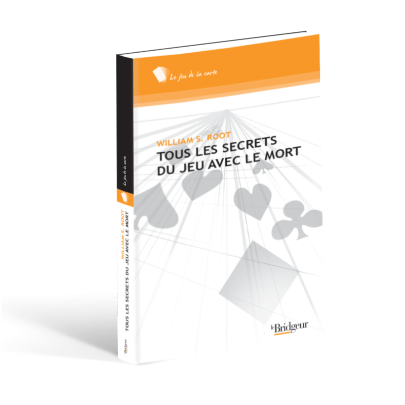 Tous les Secrets du Jeu avec le Mort